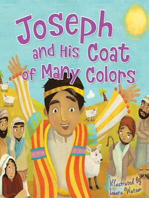 cover image of Joseph and His Coat of Many Colors